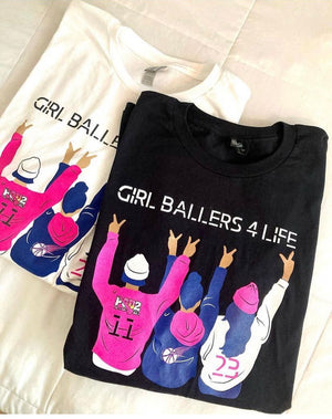 GIRL BALLERS 4 LIFE
