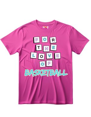 For The Love of Basketball T-Shirt
